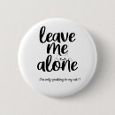 Recherche de tranquille badges Laissez moi tranquille