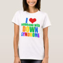 Recherche de down syndrome tshirts Syndrome de bas