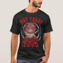 Recherche de satanisme tshirts Non