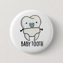 Recherche de dent mignonne badges Pour tous