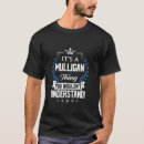 Recherche de mulligan tshirts Nom