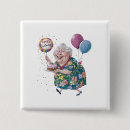 Recherche de anniversaire humoristique badges Anniversaire mignon de nana