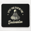 Recherche de badminton drôle tapis souris Maman de badminton