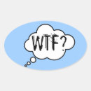 Recherche de wtf autocollants Humour