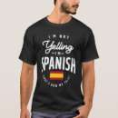 Recherche de fierté espagnole tshirts Patriotique