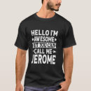 Recherche de jerome tshirts Famille