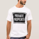 Recherche de propriete privee tshirts Drôle