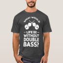 Recherche de double basse tshirts Classique