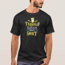 Recherche de tequila tshirts Chemise