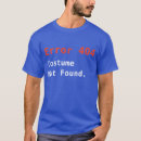 Recherche de costume non trouvé tshirts Internet