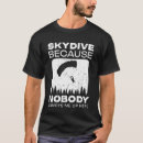 Recherche de parachutiste drôle tshirts Parachutisme