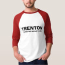 Recherche de trenton tshirts Nouveau