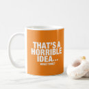 Recherche de horrible tasses Sarcasme