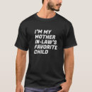 Recherche de humour de belle mère tshirts Gendre