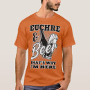 Recherche de euchre tshirts Fête