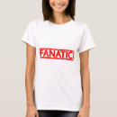 Recherche de fanatiques tshirts Amusant