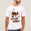 Recherche de cereal tshirts Horreur