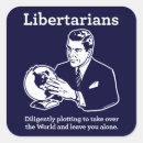 Recherche de libertaire autocollants La politique
