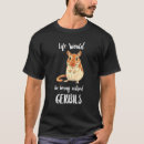 Recherche de gerbil tshirts Vie
