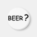 Recherche de ivre magnets Bière