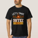 Recherche de pause café tshirts Typographie