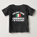 Recherche de italien bébé bébé tshirts Cannoli