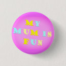 Recherche de mum badges Amusant