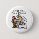 Recherche de humour de docteur badges Dentiste