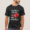 Recherche de drogues tshirts Football