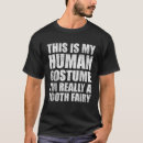 Recherche de dents humaines tshirts Halloween