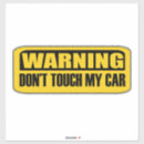 Recherche de toucher voiture autocollants Avertissement