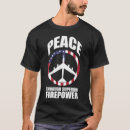 Recherche de puissance de feu tshirts Paix