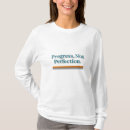 Recherche de progrès tshirts Non perfection