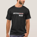 Recherche de bridesman tshirts Mariée