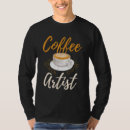 Recherche de barista tshirts Artiste