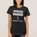 Recherche de aphasia tshirts Guerrier