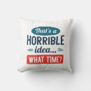 Recherche de horrible coussins Sarcasme