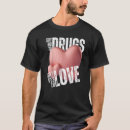 Recherche de drogues tshirts Dire