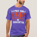Recherche de funny badminton tshirts Équipe de badminton
