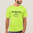 Recherche de partie de démocrate tshirts Gouvernement