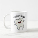 Recherche de pour le dentiste tasses Motivation