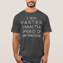Recherche de vitesse de geek tshirts Scientifique