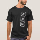 Recherche de ctrl alt del tshirts Contrôle