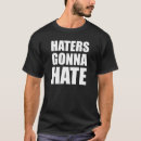 Recherche de haineux tshirts Humour