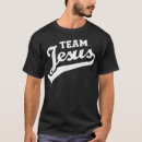 Recherche de team jesus tshirts Jésus