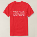 Recherche de gouverneur tshirts Vote