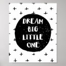 Recherche de dream big little one posters Décoration