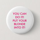 Recherche de blondes badges Humour