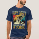 Recherche de dirt bike tshirts Motocross