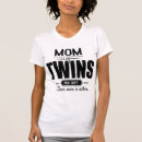 Recherche de mère jumelle tshirts Maman des jumeaux